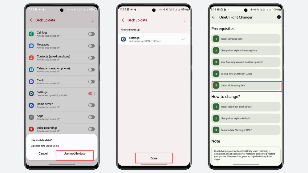 ۳ گوشی سامسونگ در حال نمایش مراحل بکاپ گیری از تنظیمات گوشی سامسونگ با استفاده از داده‌های همراه و سپس انتخاب Uninstall Samsung Sans در برنامه zFont
